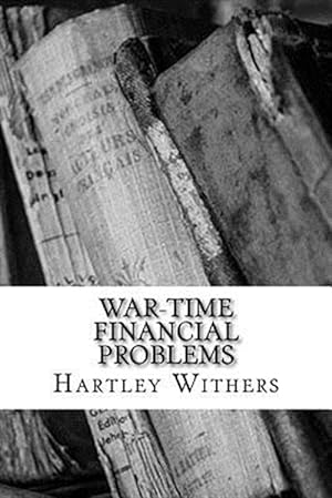 Seller image for War-time Financial Problems for sale by GreatBookPrices