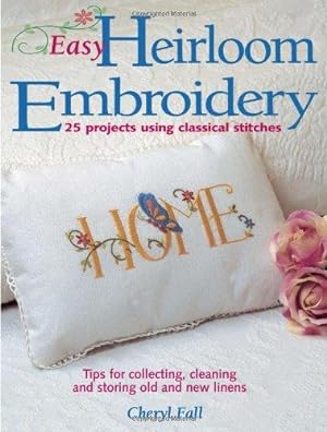 Bild des Verkufers fr Easy Heirloom Embroidery zum Verkauf von WeBuyBooks