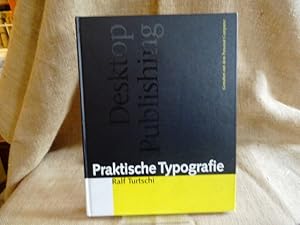 Imagen del vendedor de Praktische Typografie. Gestalten mit dem Personal Computer. a la venta por terrahe.oswald