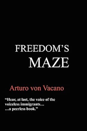 Seller image for Freedom's Maze for sale by GreatBookPrices