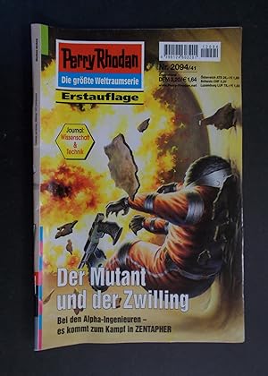 Bild des Verkufers fr Perry Rhodan Heft 2094: Der Mutant und der Zwilling zum Verkauf von Antiquariat Strter