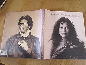 Imagen del vendedor de Out of Time : Maori and Photographer 1860-1940 (The Ngawini Cooper Trust Collection) a la venta por Tweed Valley Books