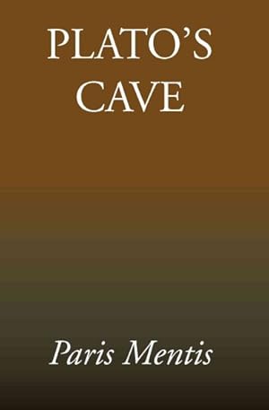 Bild des Verkufers fr Plato's Cave zum Verkauf von GreatBookPrices