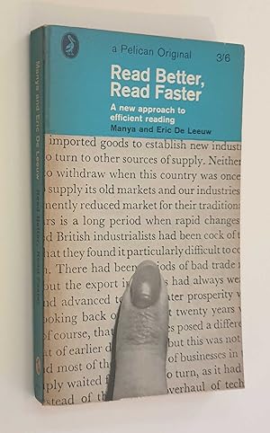 Imagen del vendedor de Read Better, Read Faster (Pelican, 1965) a la venta por Maynard & Bradley
