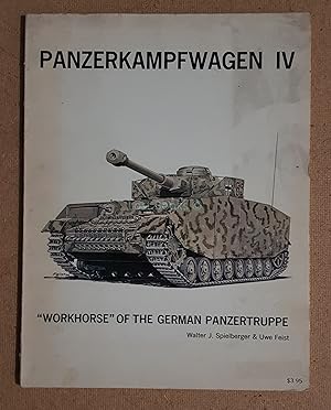 Panzerkampfwagen IV; The "Workhorse" of the German Panzertruppe