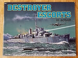 Destroyer Escorts in Action - Warships No. 11