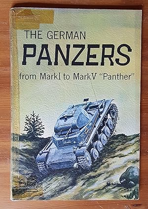 Immagine del venditore per The German Panzers from Mark I to Mark V 'Panther' venduto da All Lost Books