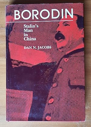 Borodin: Stalin's Man in China
