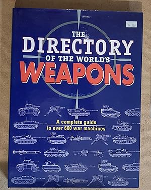 The Directory of the World's Weapons