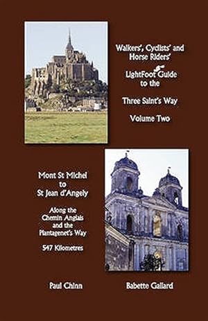 Seller image for Lightfoot Guide To The Three Saint's Way - Mont St Michel To for sale by GreatBookPrices