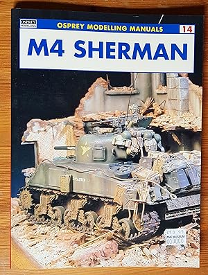 Seller image for M4 Sherman, Osprey Modelling Manuals No.14 for sale by All Lost Books