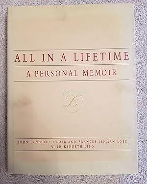 Imagen del vendedor de All in a Lifetime: A Personal Memoir a la venta por All Lost Books