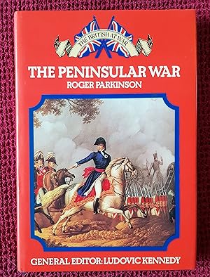 The Peninsular War (The British at war)