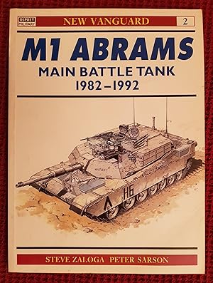 M1 Abrams Main Battle Tank 1982–92 (New Vanguard No.2)