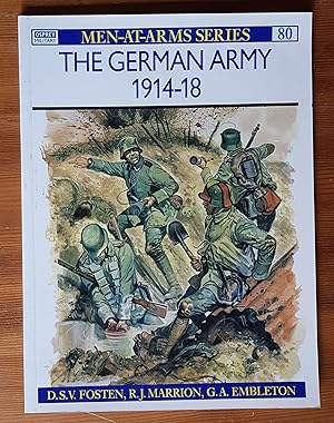 Image du vendeur pour The German Army 1914?18 (Men-at-Arms, 80) mis en vente par All Lost Books