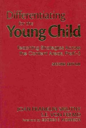 Image du vendeur pour Differentiating for the Young Child : Teaching Strategies Across the Content Areas, PreK-3 mis en vente par GreatBookPrices