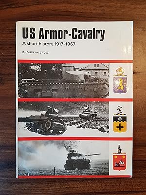 US Armor- Cavalry, (1917-1967), A Short History