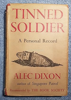 Tinned Soldier, A Personal Record, 1919-1926