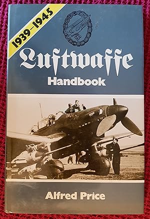 Luftwaffe Handbook, 1939-1945