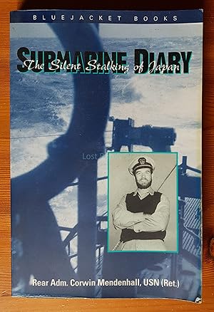 Seller image for Submarine Diary: The Silent Stalking of Japan for sale by All Lost Books