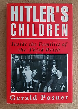 Immagine del venditore per Hitler's Children: Inside the Families of the Third Reich venduto da All Lost Books