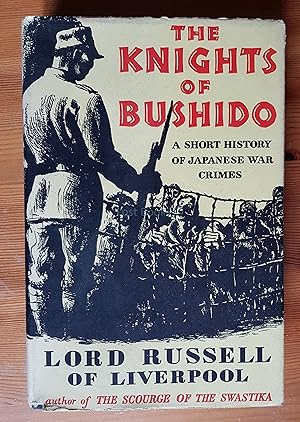 Seller image for The Knights of Bushido: A Short History of Japanese War Crimes for sale by All Lost Books