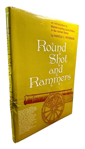 Seller image for Round Shot and Rammers for sale by First Coast Books