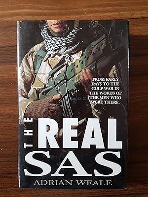 The Real SAS: How it Works and What it is Like to be in it and Through the Accounts of SAS Members