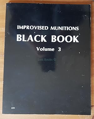 Seller image for Improvised Munitions, Black Book, Volume 3 for sale by All Lost Books