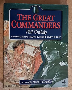 Image du vendeur pour The Great Commanders: Alexander, Caesar, Nelson, Napoleon, Grant, Zhukov mis en vente par All Lost Books
