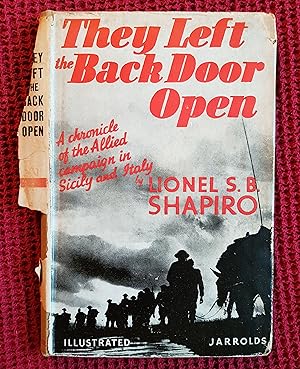 Seller image for They Left the Back Door Open, A Chronicle of the Allied Campaign in Sicily and Italy for sale by All Lost Books