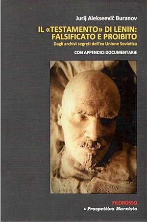 Imagen del vendedor de Il "testamento" di Lenin: falsificato e proibito a la venta por Messinissa libri