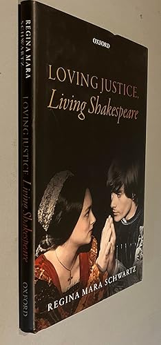 Seller image for Loving Justice, Living Shakespeare for sale by Elder Books