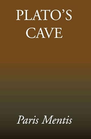 Bild des Verkufers fr Plato's Cave zum Verkauf von GreatBookPrices