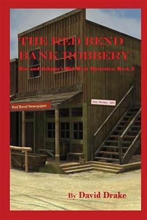 Imagen del vendedor de The Red Bend Bank Robbery a la venta por GreatBookPrices