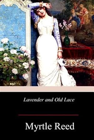 Seller image for Lavender and Old Lace for sale by GreatBookPrices