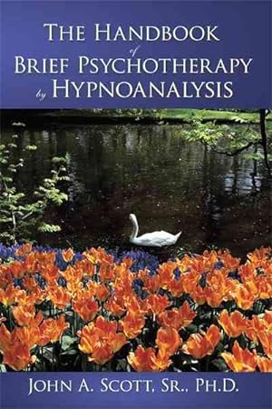 Seller image for Handbook of Brief Psychotherapy by Hypnoanalysis for sale by GreatBookPrices