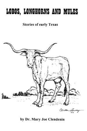 Seller image for Lobos, Longhorns and Mules for sale by GreatBookPricesUK