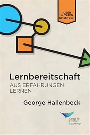 Seller image for Learning Agility: Unlock the Lessons of Experience (German) -Language: german for sale by GreatBookPrices