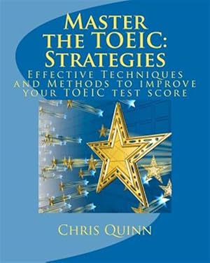 Imagen del vendedor de Master the Toeic: Strategies a la venta por GreatBookPrices