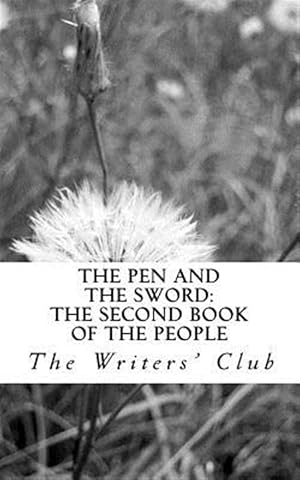 Image du vendeur pour Pen and the Sword : The Second Book of the People mis en vente par GreatBookPrices