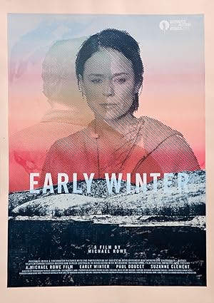 2015 Contemporary Movie Poster - Early Winter by Michael Rowe (On Beige-Coloured Paper)