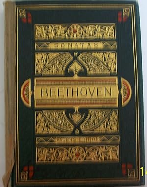 Sonatas for the Pianoforte By L.van Beethoven with Biography, Historical Notes, Metronome