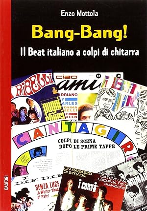 Bang-bang! Il beat italiano a colpi di chitarra
