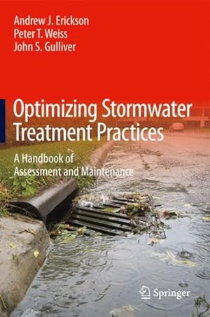Bild des Verkufers fr Optimizing Stormwater Treatment Practices : A Handbook of Assessment and Maintenance zum Verkauf von GreatBookPricesUK