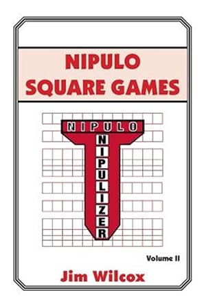 Bild des Verkufers fr Nipulo Square Games : Volume II zum Verkauf von GreatBookPrices