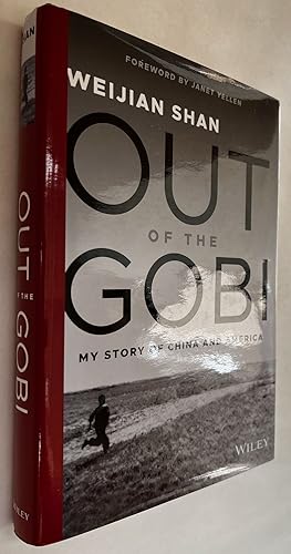 Out of the Gobi: My Story of China