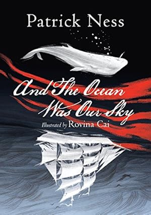 Image du vendeur pour And the Ocean Was Our Sky mis en vente par WeBuyBooks