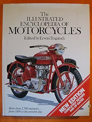 Bild des Verkufers fr The ILLUSTRATED Encyclopedia of Motorcycles (A Quarto book) zum Verkauf von WeBuyBooks