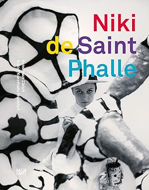 Immagine del venditore per Niki de Saint Phalle. Kunsthaus Zrich, Schirn Kunsthalle Frankfurt / In Beziehung stehende Ressource: ISBN: 9783775751209; In Beziehung stehende Ressource: ISBN: 9783775738880 venduto da Licus Media